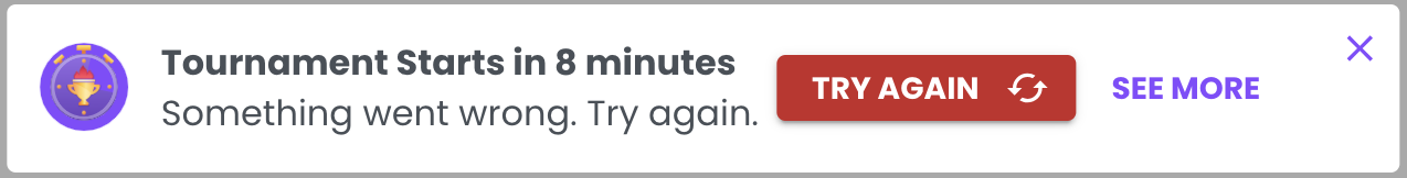 Notifications - Snackbar Tournaments